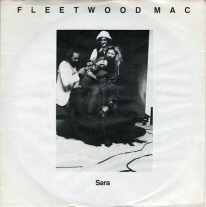 Fleetwood Mac - Sara + That's enough for me (Vinylsingle)