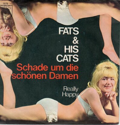 Fats and his Cats - Schade Um Die Schonen Damen + Really Happy (Vinylsingle)