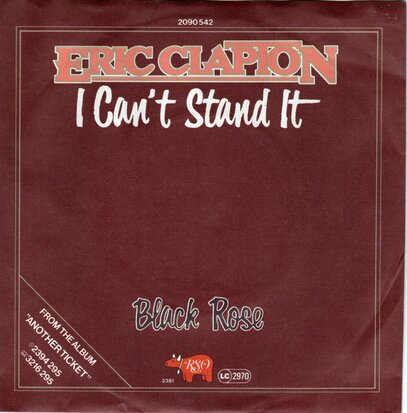 Eric Clapton - I can't stand it + Black rose (Vinylsingle)