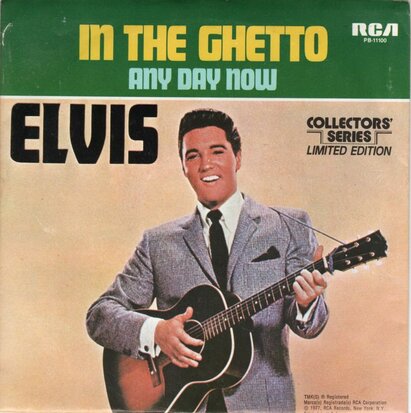 Elvis Presley - In the ghetto + Any day now (Vinylsingle)
