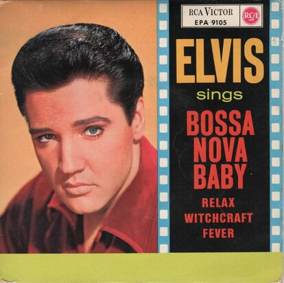 Elvis Presley - Bossa Nova Baby (EP) (Vinylsingle)