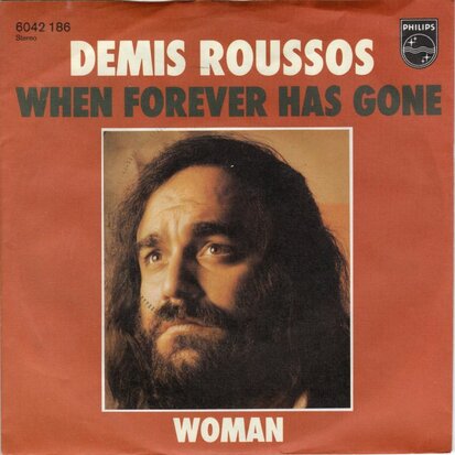 Demis Roussos - When forever has gone + Woman (Vinylsingle)