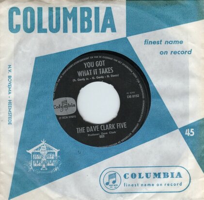 Dave Clark Five - You got what it takes + Sitting here baby (Vinylsingle)
