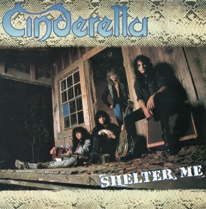 Cinderella - Shelter Me + Love Gone Bad (Vinylsingle)