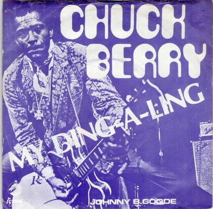 Chuck Berry - My ding-a-ling + Johnny B. Goode (Vinylsingle)