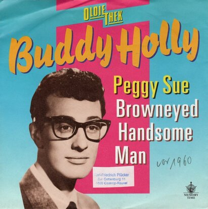 Buddy Holly - Peggy Sue + Brown eyed handsome man (Vinylsingle)