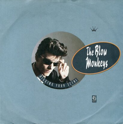 Blow Monkeys - Digging your scene + I backed a winner (Vinylsingle)