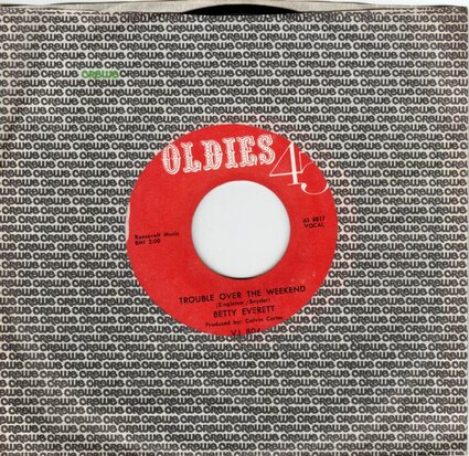 Betty Everett - Trouble Over The Weekend + The Shoe Won't Fit (Vinylsingle)