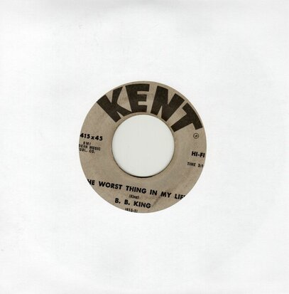 B.B. King - The Worst Thing In My Life + Got Em Bad (Vinylsingle)