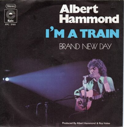 Albert Hammond - I'm a train + Brand new day (Vinylsingle)