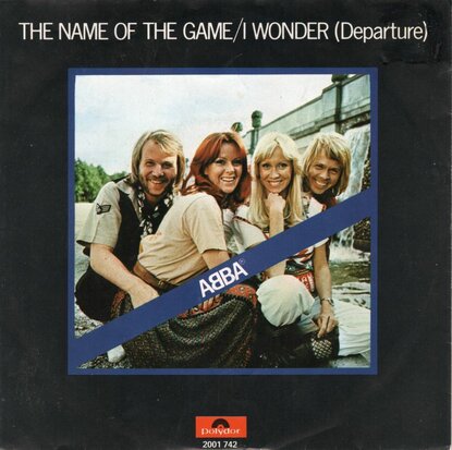 Abba - The name of the game + I wonder (Vinylsingle)