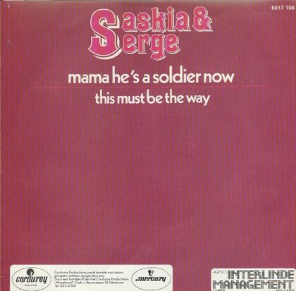Saskia & Serge - Mama he's a soldier now + This must be (Vinylsingle)