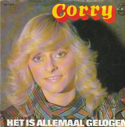 Corry Konings - Het is allemaal gelogen + Zaterdagavond (Vinylsingle)