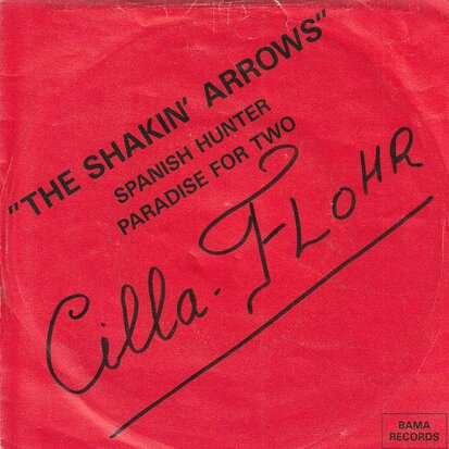 Shakin' Arrows - Spanish hunter + Paradise for two (Vinylsingle)