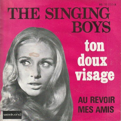 Singing Boys - Ton doux visage + Au revoir mes amis (Vinylsingle)