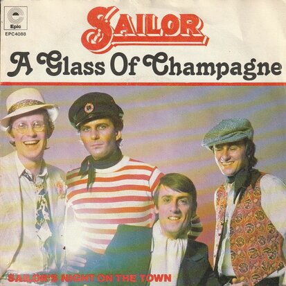 Sailor - A glass of champagne + Sailor's night on the town (Vinylsingle)