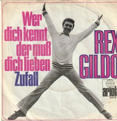 Rex Gildo - Wer Dich Kennt, Der Muss Dich Lieben + Zufall (Vinylsingle)