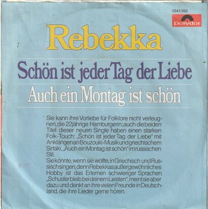 Rebekka - Schon Ist Jeder Tag Der Liebe + Auch Ein Montag Ist Schon (Vinylsingle)