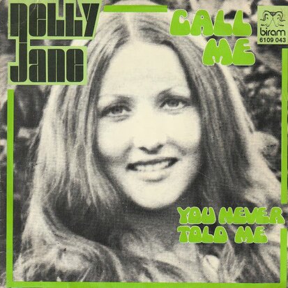 Nelly Jane - Call Me + You Never Told Me (Vinylsingle)