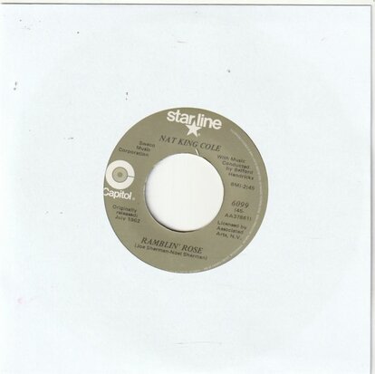 Nat King Cole - Ramblin' Rose + The good times (Vinylsingle)