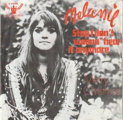 Melanie - Stop, I don't wanna hear it anymore + Merry christmas (Vinylsingle)