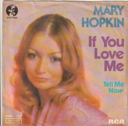 Mary Hopkin - If you love me + Tell me now (Vinylsingle)