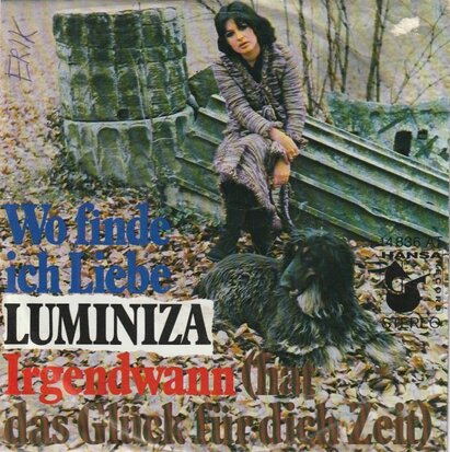 Luminiza - Wo Finde Ich Liebe? + Irgendwann (Vinylsingle)