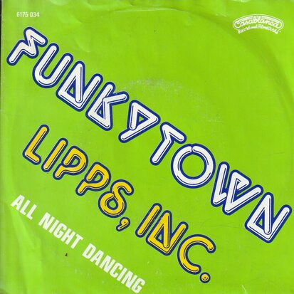Lipps Inc - Funky town + All night dancing (Vinylsingle)