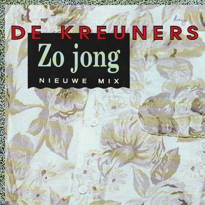 Kreuners - Zo Jong + Moeraskoorts (Vinylsingle)