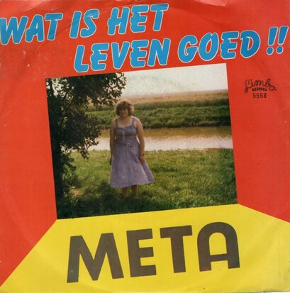 Meta - Wat is het leven goed + Het piraten voetbal lied (Vinylsingle)