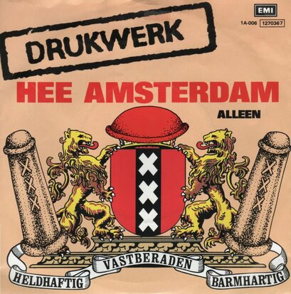Drukwerk - Hee Amsterdam + Alleen (Vinylsingle)