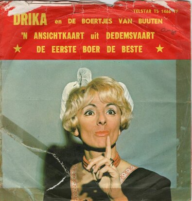 Drika en de Boertjes van Buuten - Een ansichkaart uit Dedemsvaart + De eerste boer de beste (Vinylsingle)