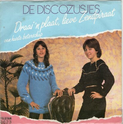 Disco Zusjes - Draai 'n plaat, lieve zendPiratenhits + Van harte beterschap (Vinylsingle)