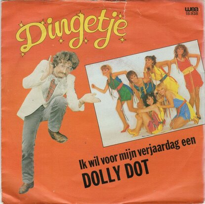 Dingetje - Ik wil voor mijn verjaardag een Dolly Dot + Op reis (Vinylsingle)