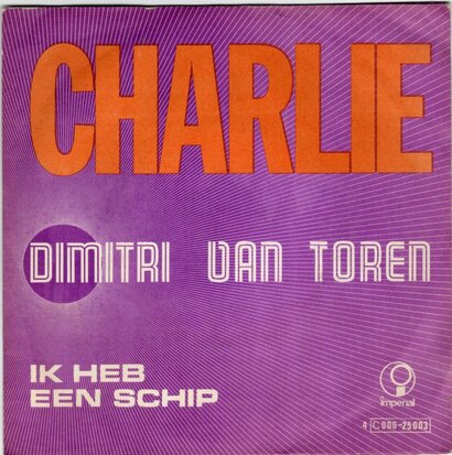 Dimitri van Toren - Charlie + Jij Past Precies In Mijn Wereld (Vinylsingle)