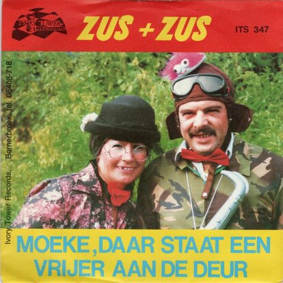 Zus + Zus - Moeke, Daar Staat Een Vrijer Aan De Deur + De Grote Trom (Vinylsingle)