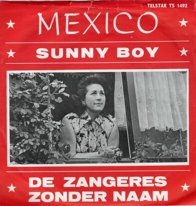 Zangeres Zonder Naam - Mexico + Sunny boy (Vinylsingle)