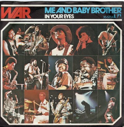 War - Me And Baby Brother + In Your Eyes (Vinylsingle)