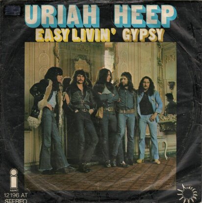 Uriah Heep - Easy livin' + Gypsy (Vinylsingle)