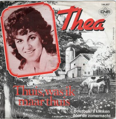 Thea - Thuis, was ik maar thuis + Bouzouki's klinken door de zomernacht (Vinylsingle)