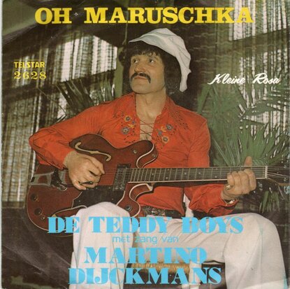 Teddy Boys - Oh Marushka + Kleine Rosa (Vinylsingle)
