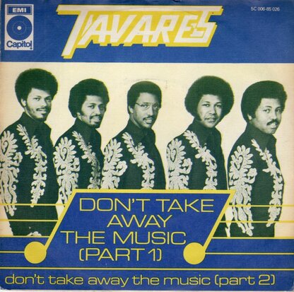 Tavares - Don't take away the musis + (part II) (Vinylsingle)