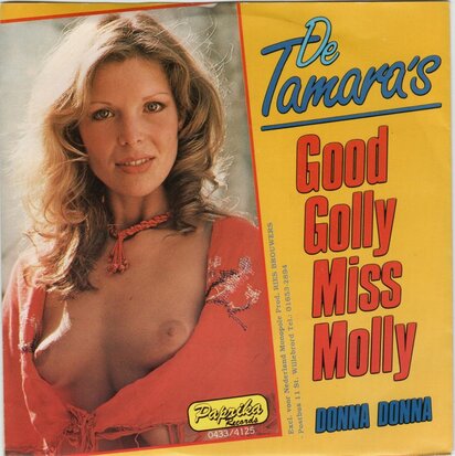 Tamara's - Good golly miss molly + Donna donna (Vinylsingle)
