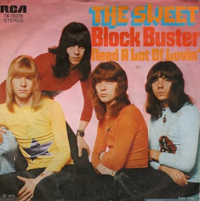 Sweet - Block Buster + Need a lot of lovin' (Vinylsingle)