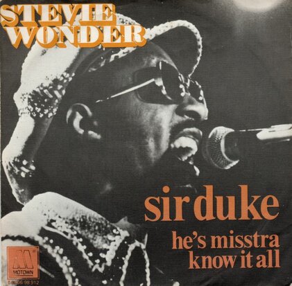 Stevie Wonder - Sir duke + He's misstra know it all (Vinylsingle)