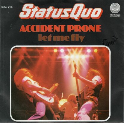 Status Quo - Accident prone + Let me fly (Vinylsingle)