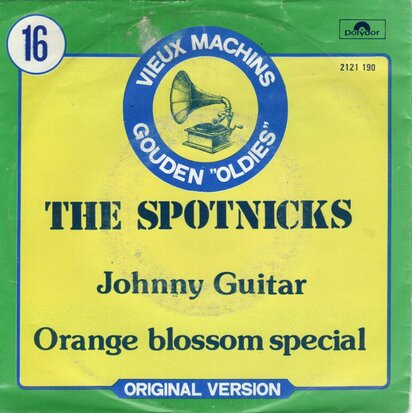 Spotnicks - Johnny Guitar + Orange blossom special (Vinylsingle)