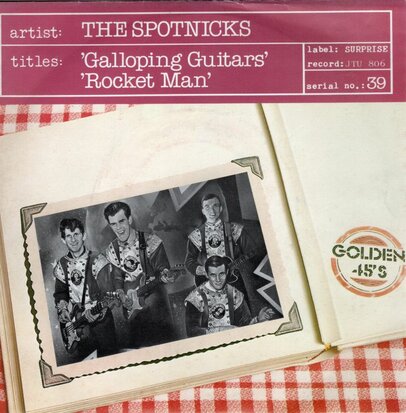Spotnicks - Galloping guitars + Rocket man (Vinylsingle)
