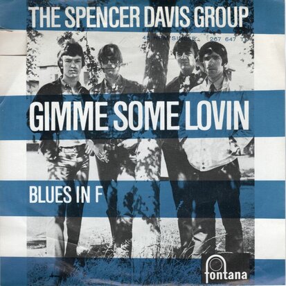 Spencer Davis Group - Gimme some lovin + Blues in F (Vinylsingle)