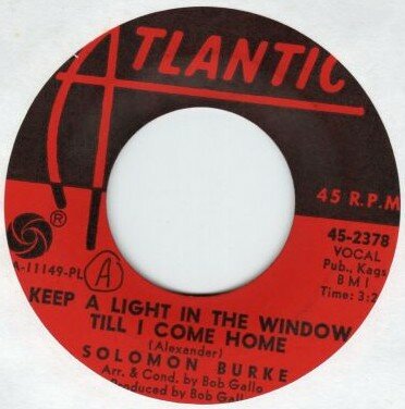Solomon Burke - Keep A Light In The Window Till I Come Home + Time Is A Thief (Vinylsingle)